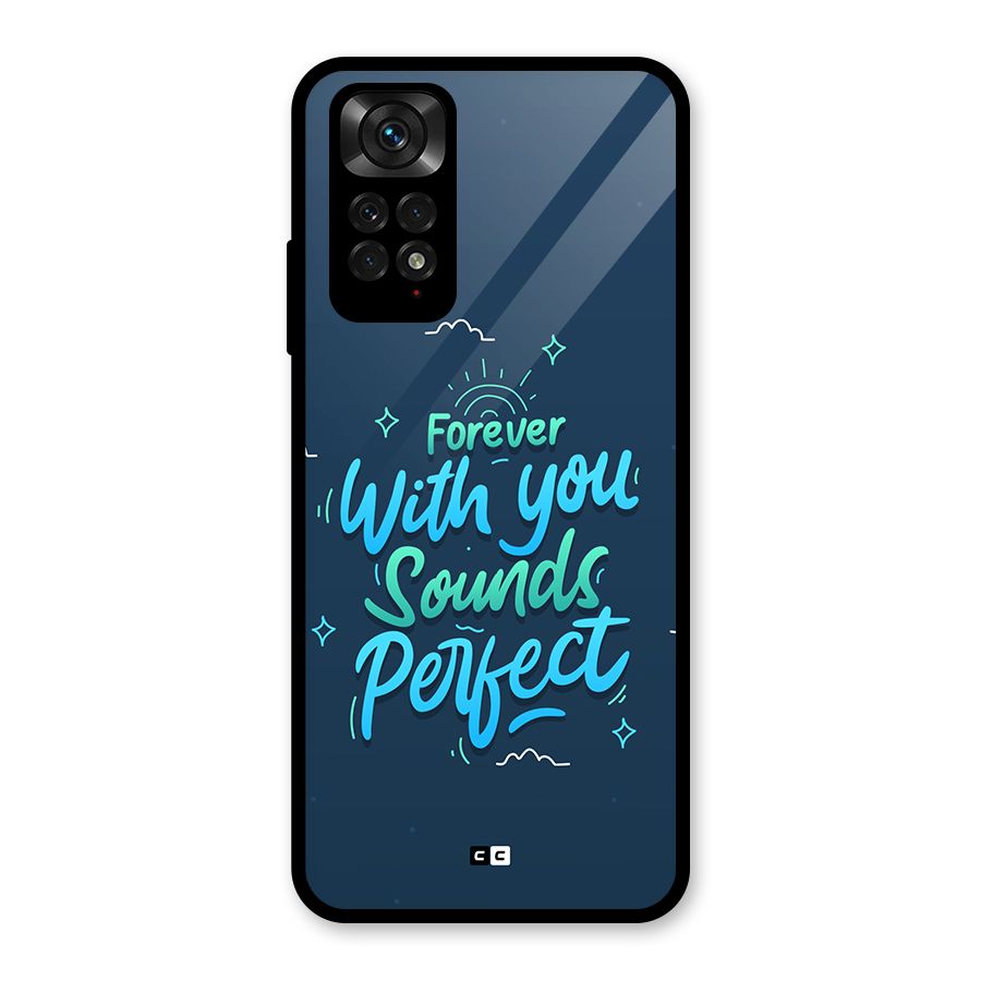Sounds Perfect Glass Back Case for Redmi Note 11