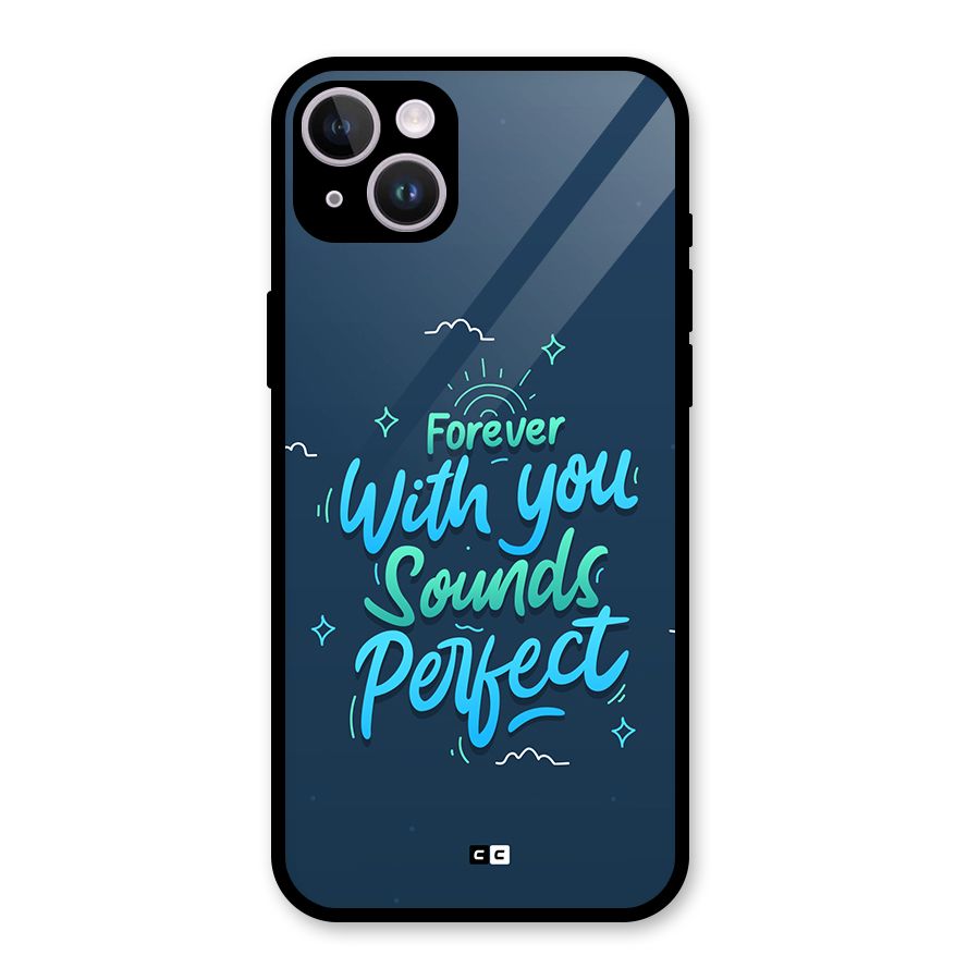 Sounds Perfect Glass Back Case for iPhone 14 Plus