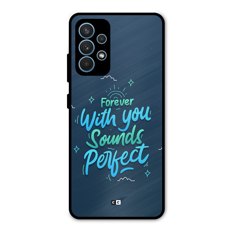 Sounds Perfect Metal Back Case for Galaxy A32