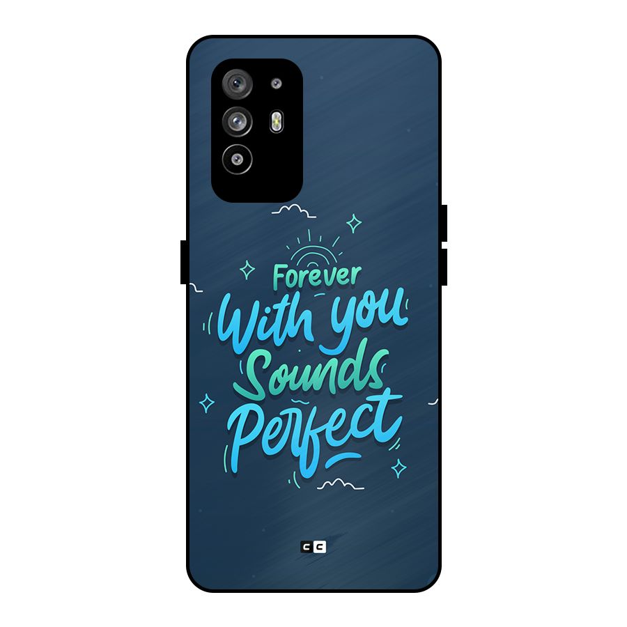 Sounds Perfect Metal Back Case for Oppo F19 Pro Plus 5G