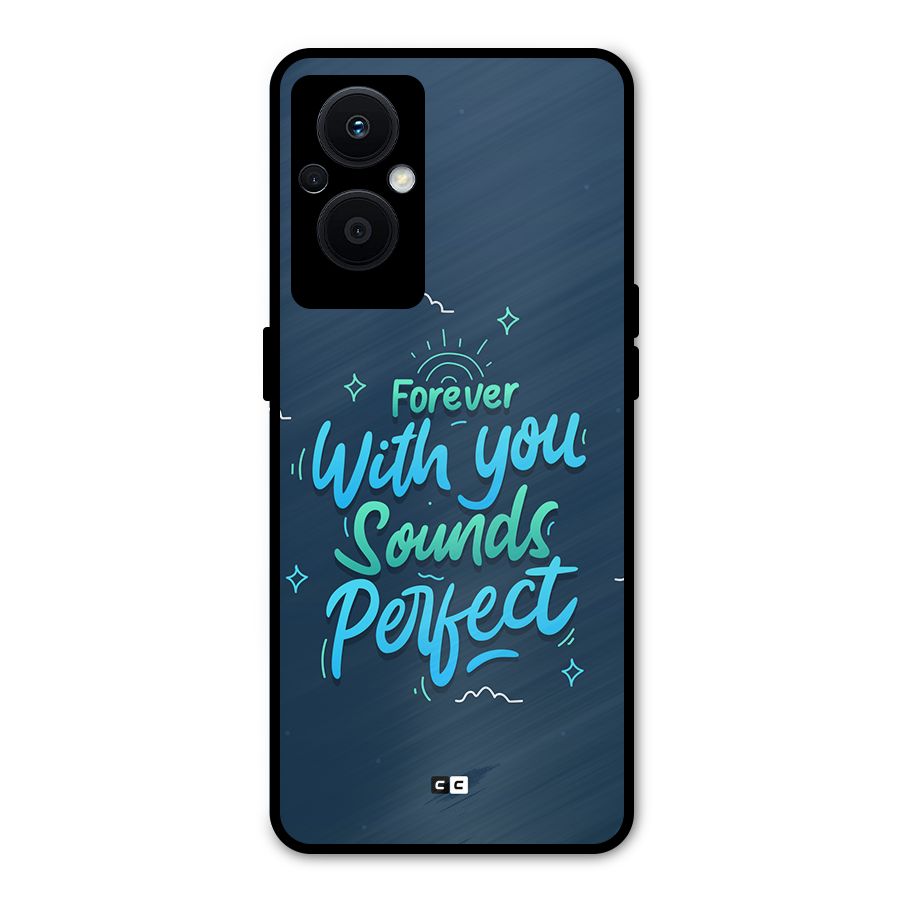 Sounds Perfect Metal Back Case for Oppo F21 Pro 5G