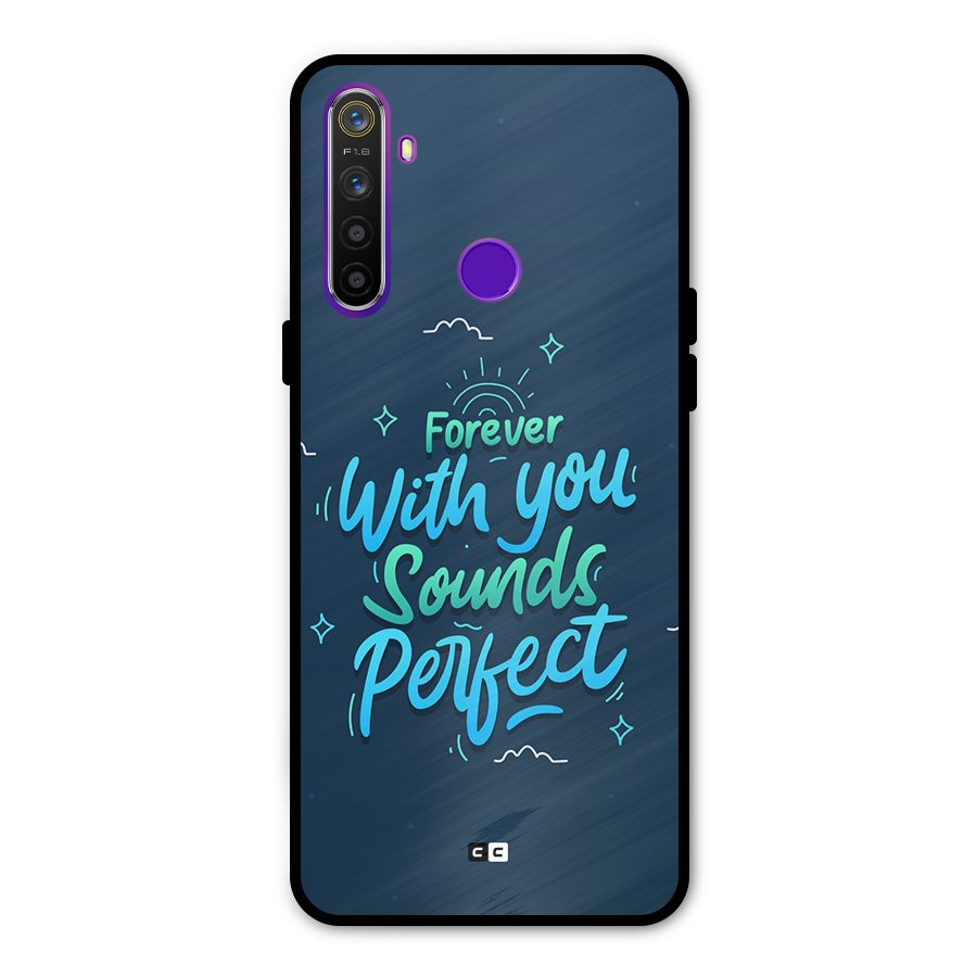 Sounds Perfect Metal Back Case for Realme 5