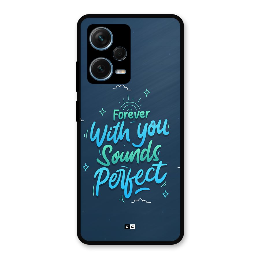 Sounds Perfect Metal Back Case for Redmi Note 12 Pro Plus 5G