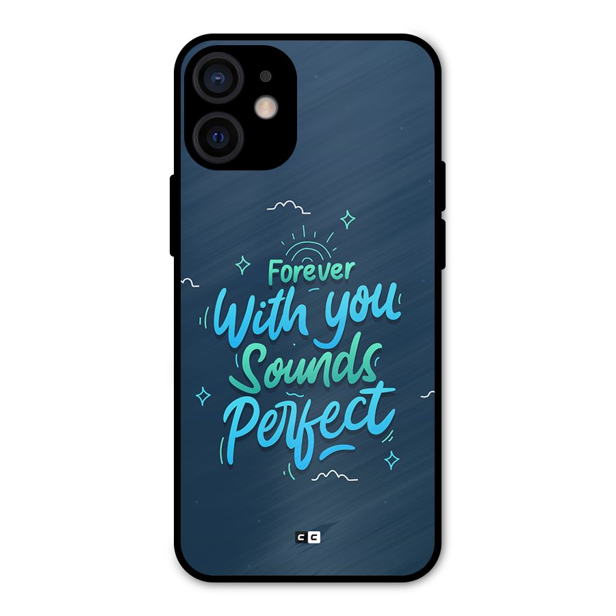 Sounds Perfect Metal Back Case for iPhone 12 Mini