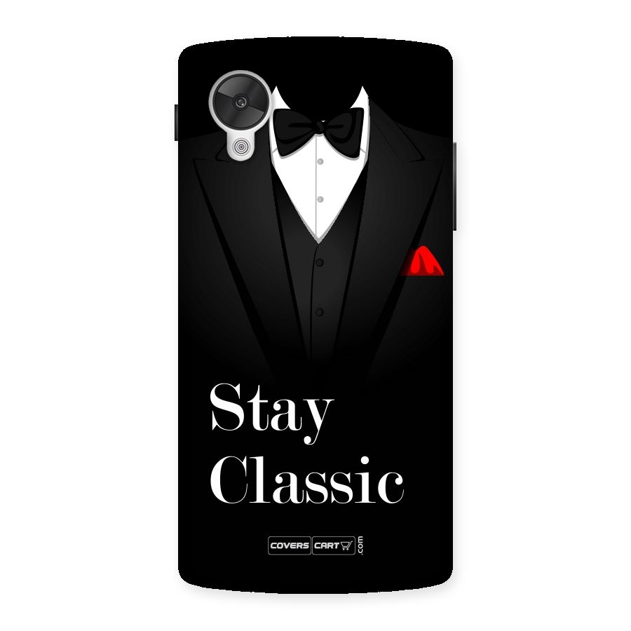 Stay Classic Back Case for Google Nexsus 5