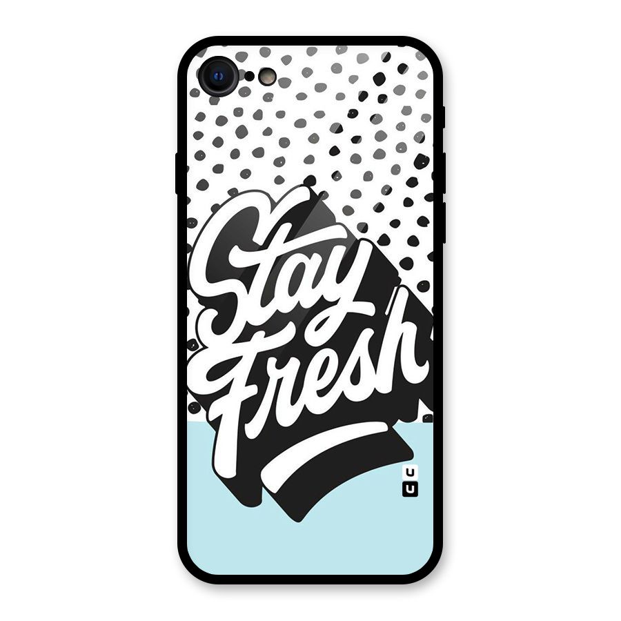 Stay Fresh Glass Back Case for iPhone 7