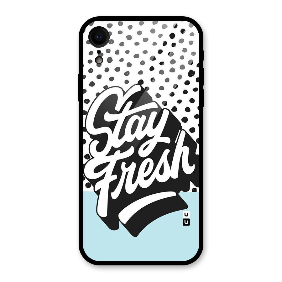 Stay Fresh Glass Back Case for iPhone XR