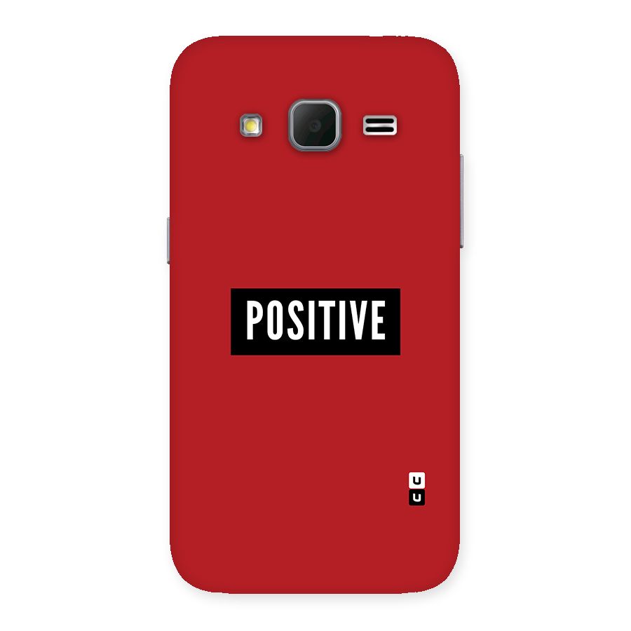 Stay Positive Back Case for Galaxy Core Prime
