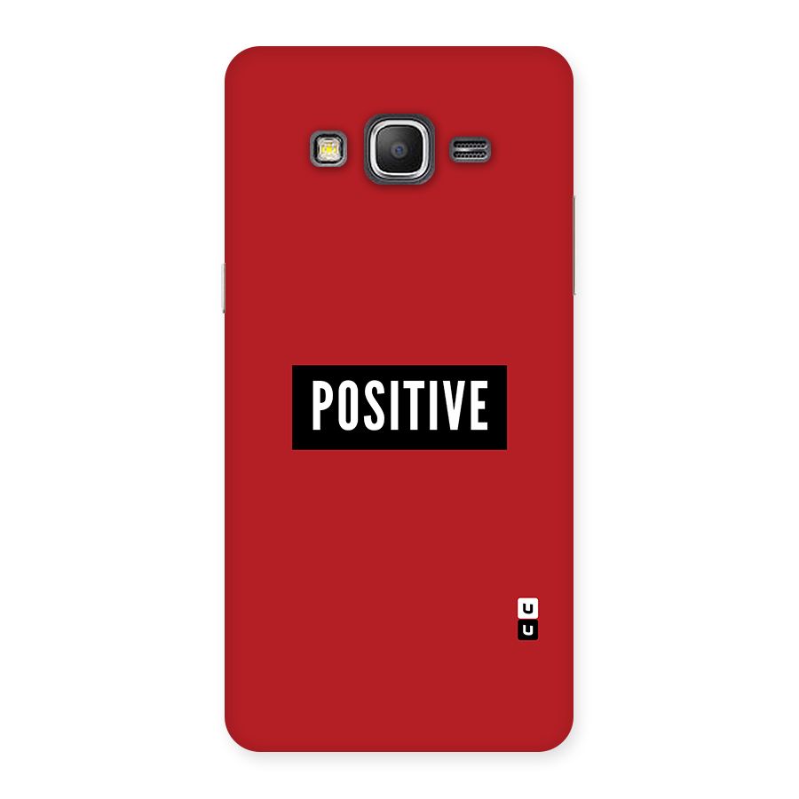 Stay Positive Back Case for Galaxy Grand Prime