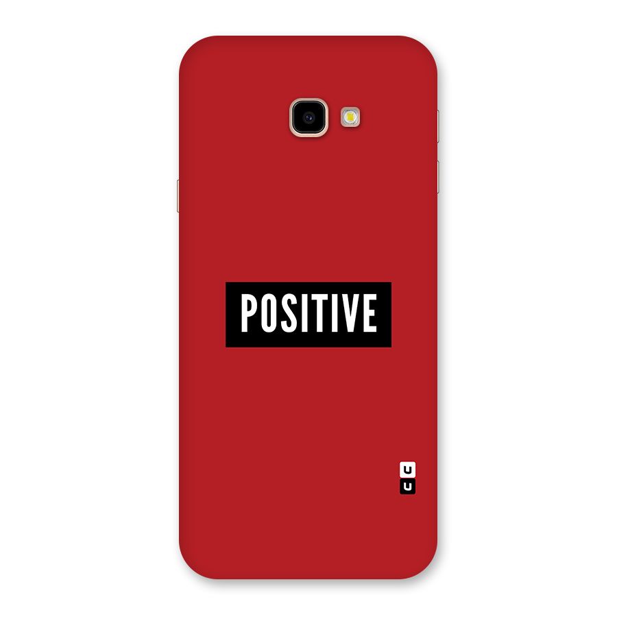 Stay Positive Back Case for Galaxy J4 Plus
