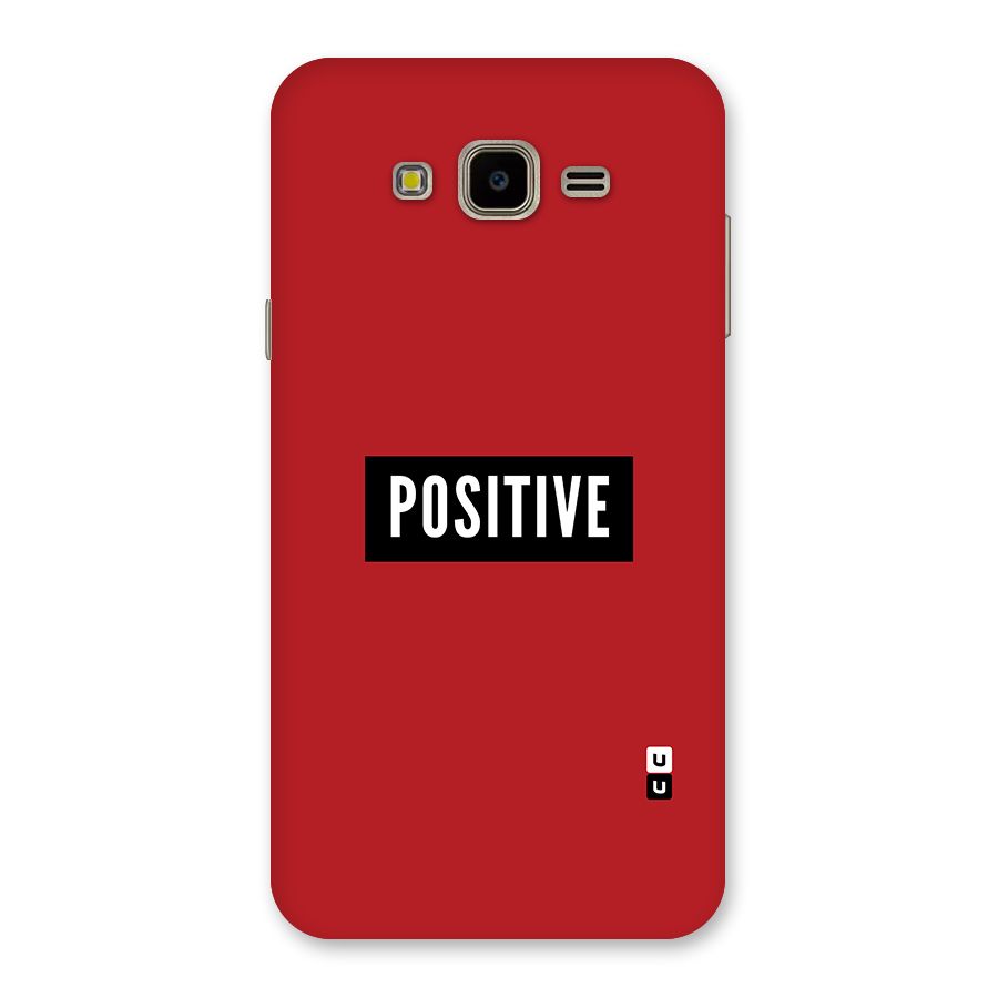 Stay Positive Back Case for Galaxy J7 Nxt