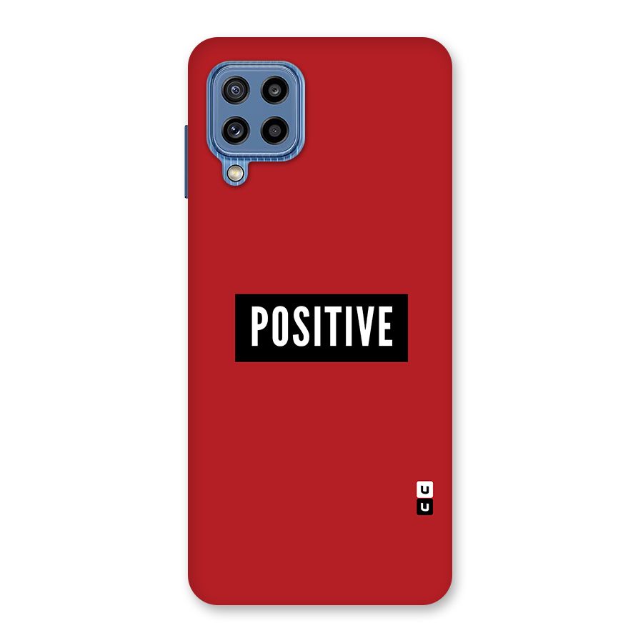 Stay Positive Back Case for Galaxy M32