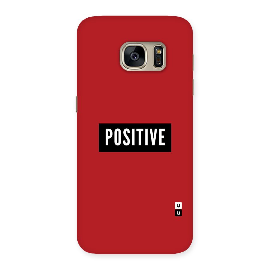 Stay Positive Back Case for Galaxy S7