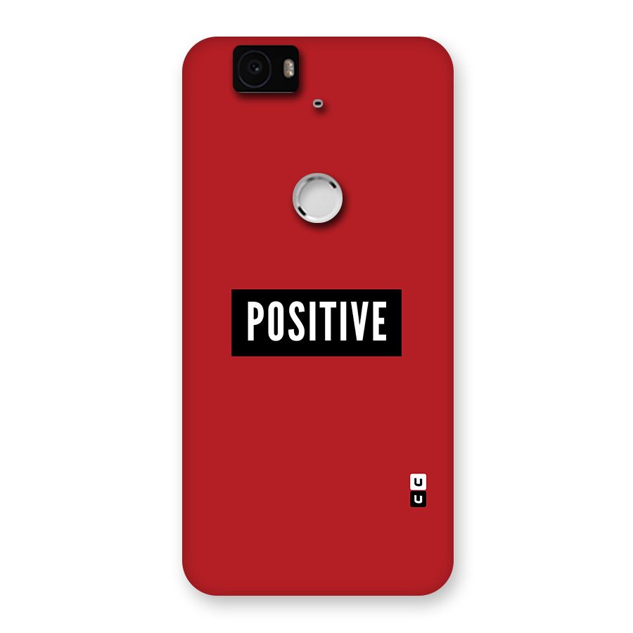 Stay Positive Back Case for Google Nexus-6P