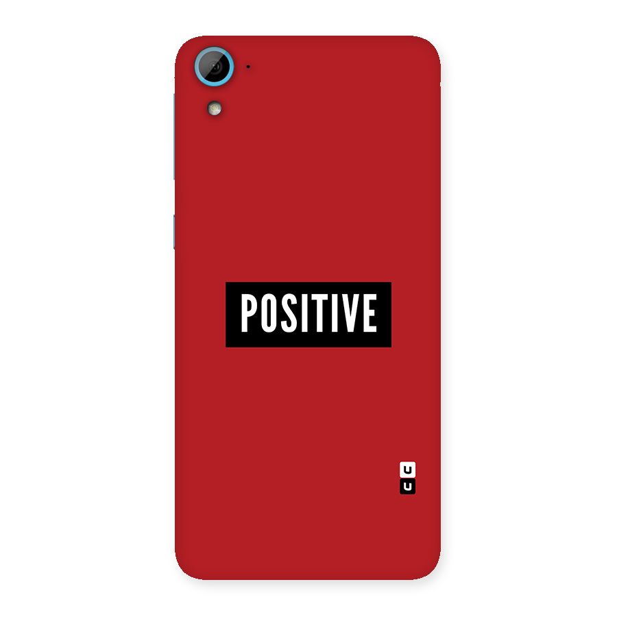 Stay Positive Back Case for HTC Desire 826
