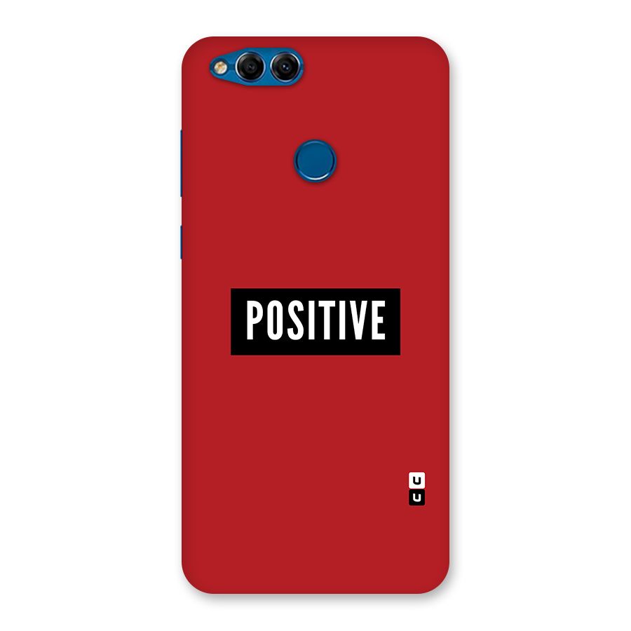Stay Positive Back Case for Honor 7X