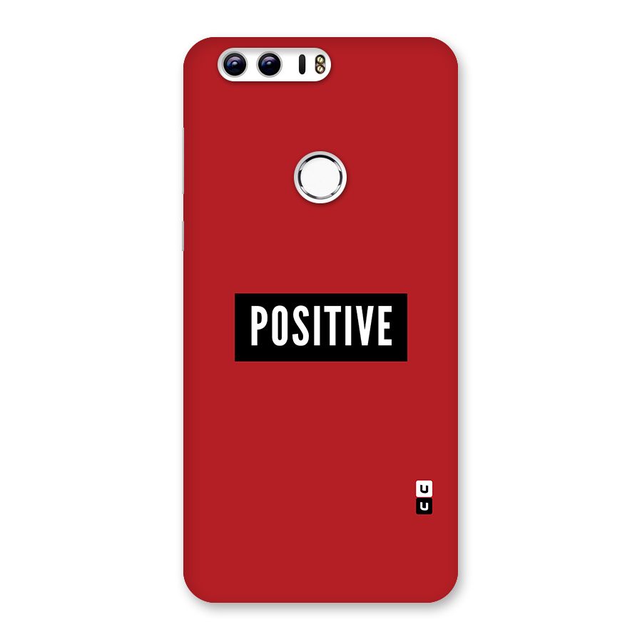Stay Positive Back Case for Honor 8