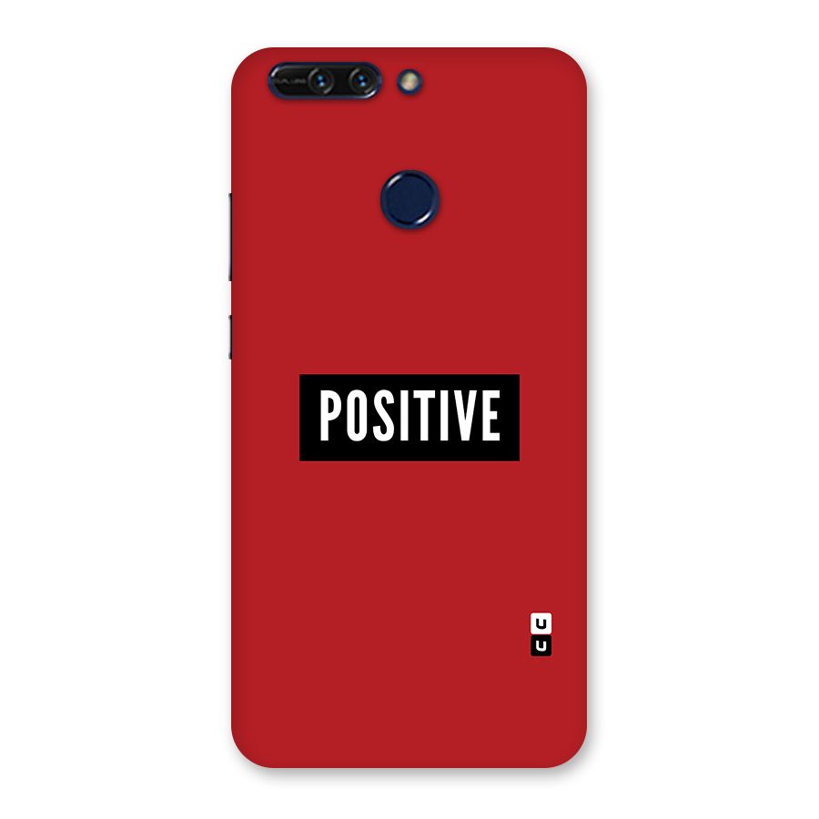 Stay Positive Back Case for Honor 8 Pro