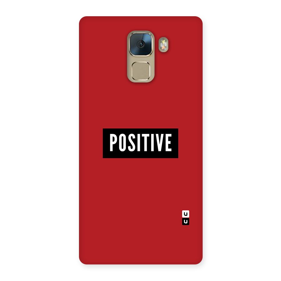 Stay Positive Back Case for Huawei Honor 7