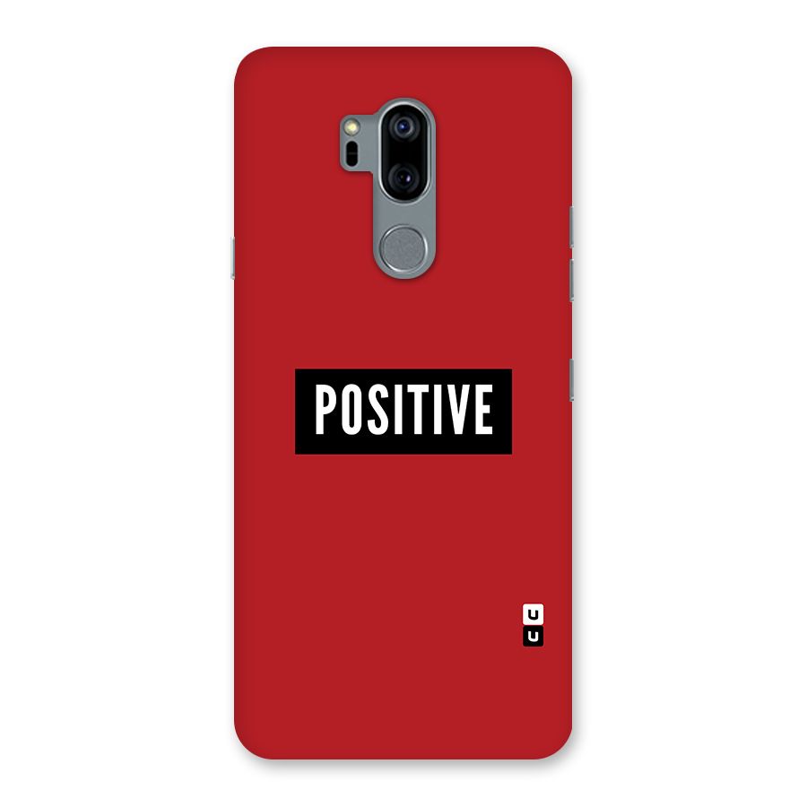 Stay Positive Back Case for LG G7