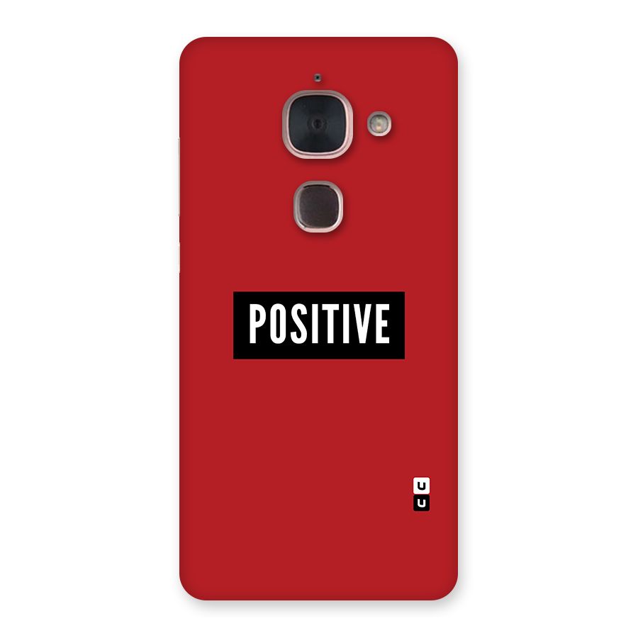 Stay Positive Back Case for Le Max 2