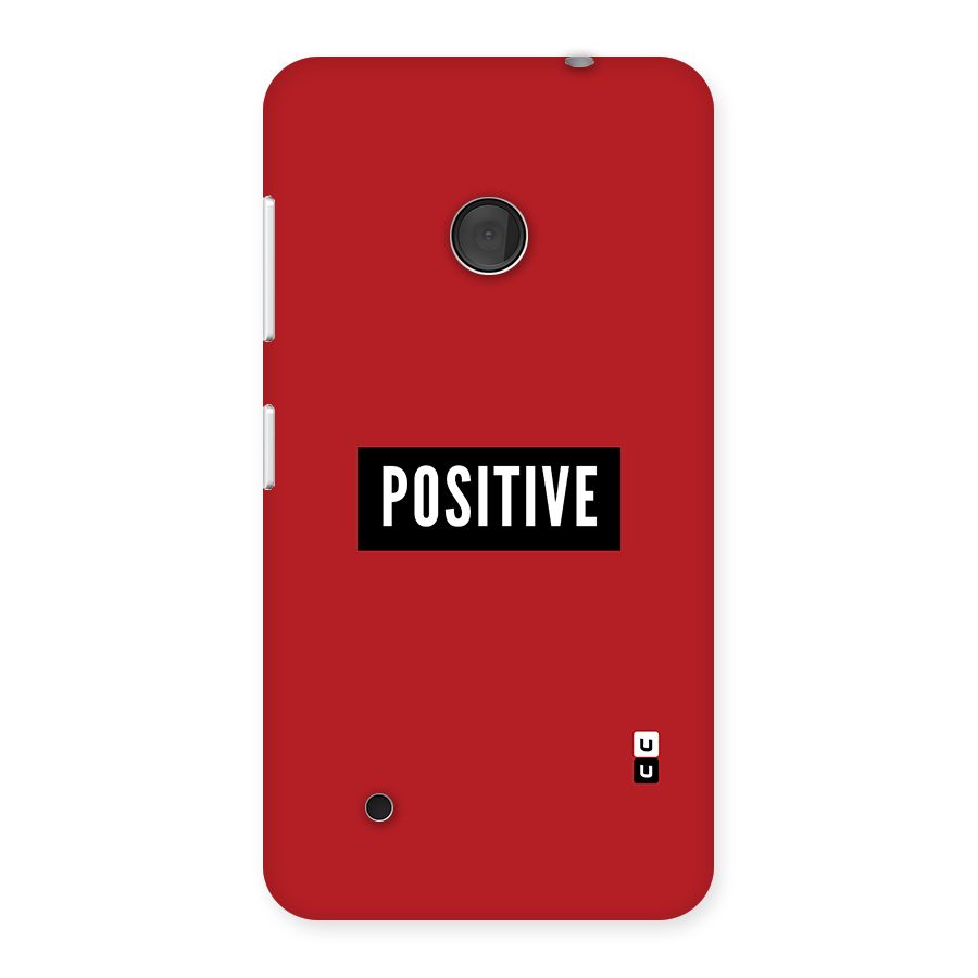 Stay Positive Back Case for Lumia 530