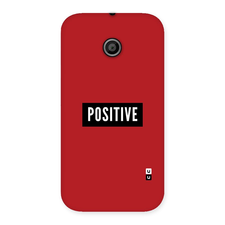 Stay Positive Back Case for Moto E