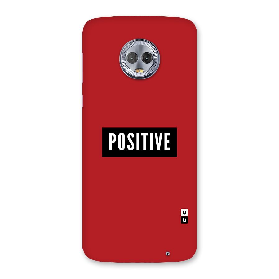 Stay Positive Back Case for Moto G6 Plus