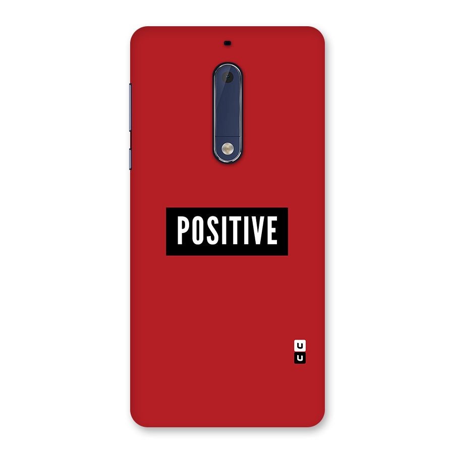 Stay Positive Back Case for Nokia 5