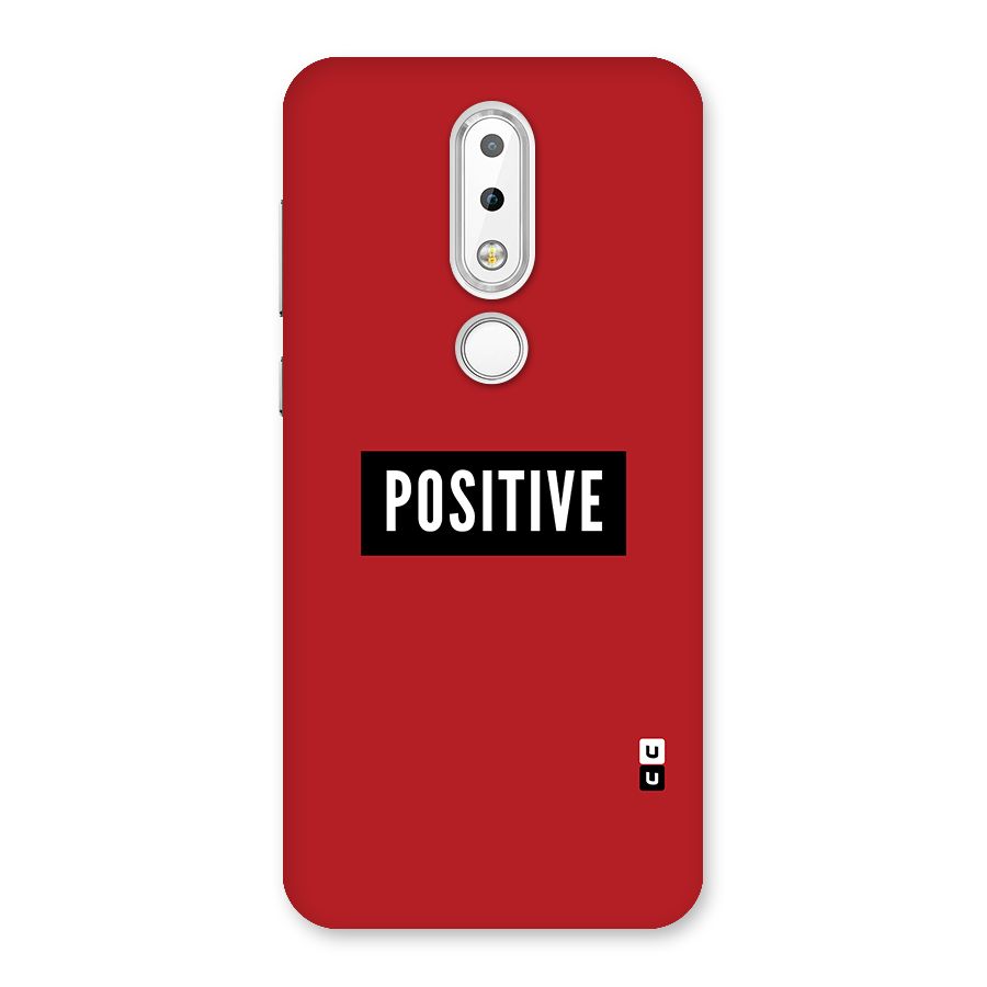 Stay Positive Back Case for Nokia 6.1 Plus