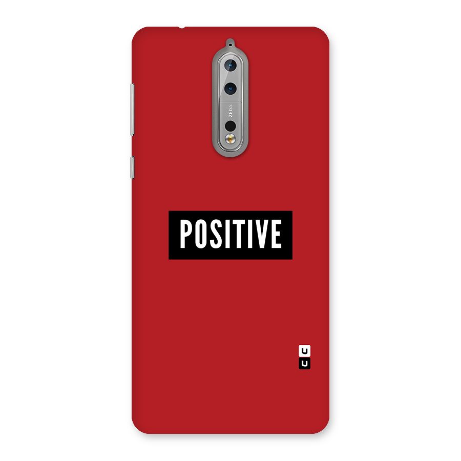 Stay Positive Back Case for Nokia 8