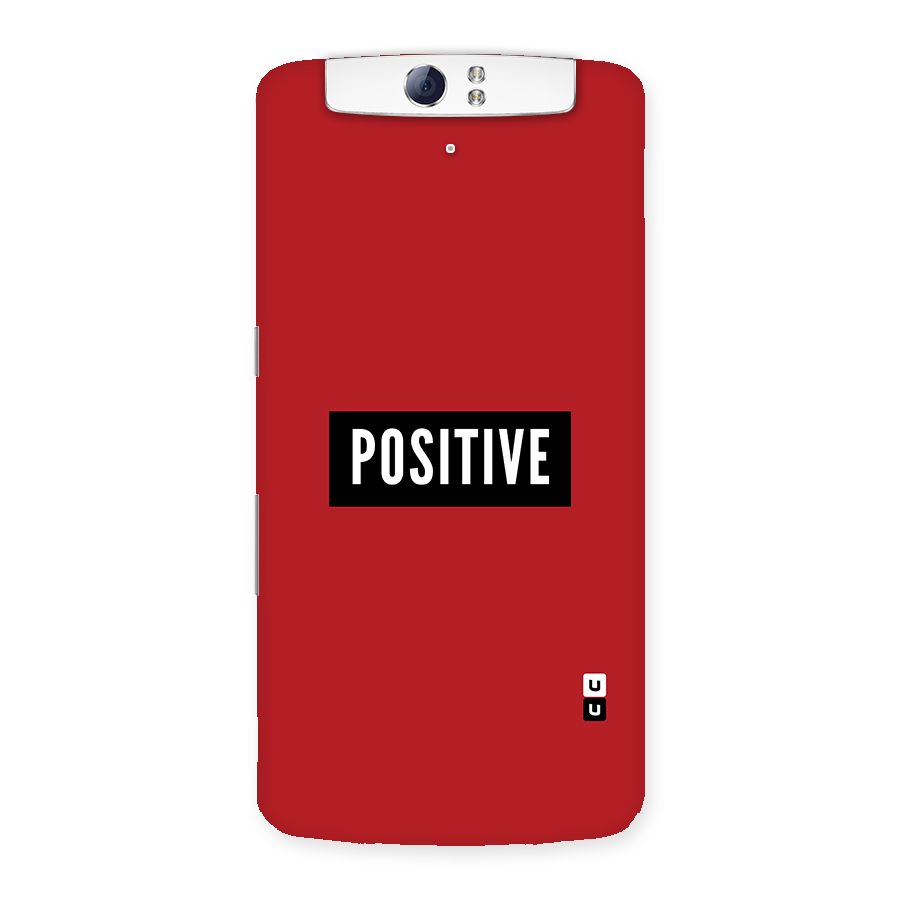 Stay Positive Back Case for Oppo N1