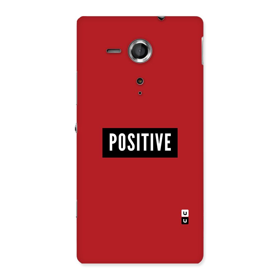 Stay Positive Back Case for Sony Xperia SP
