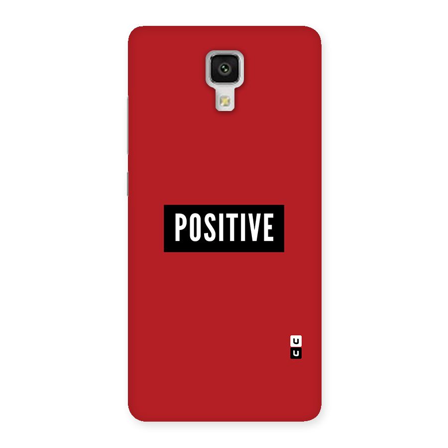 Stay Positive Back Case for Xiaomi Mi 4