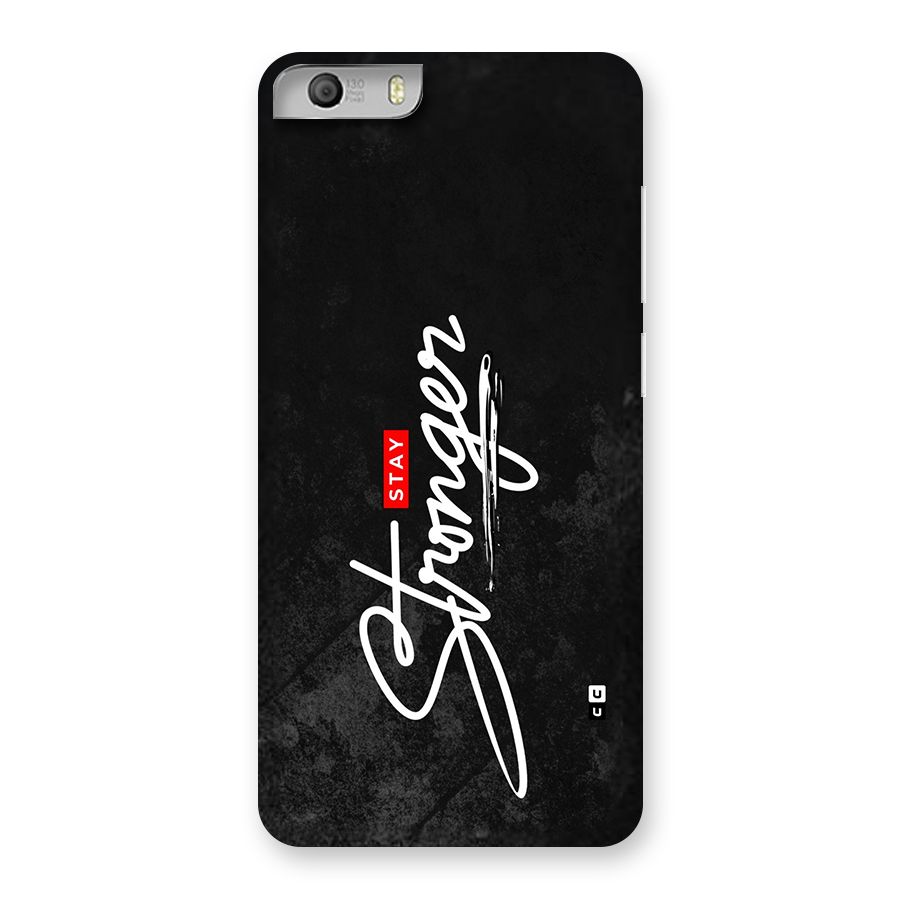 Stay Stronger Back Case for Canvas Knight 2