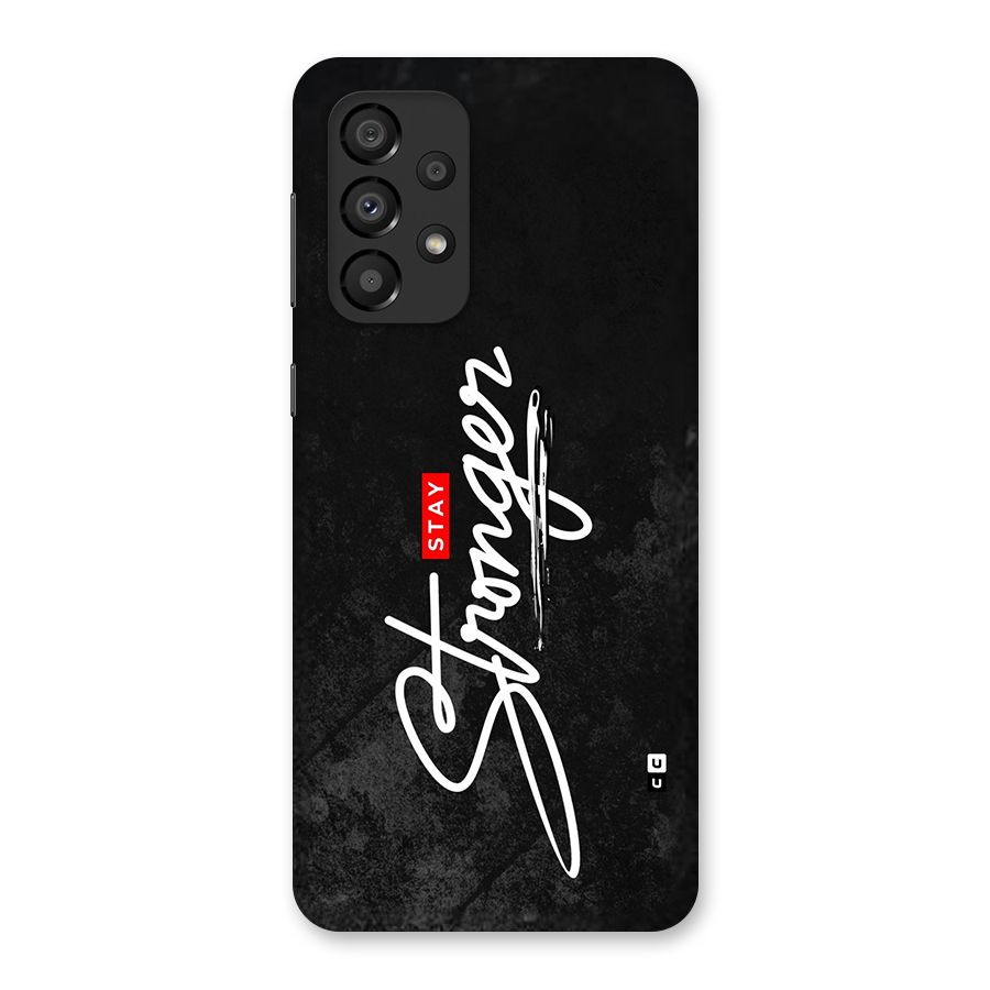 Stay Stronger Back Case for Galaxy A33 5G