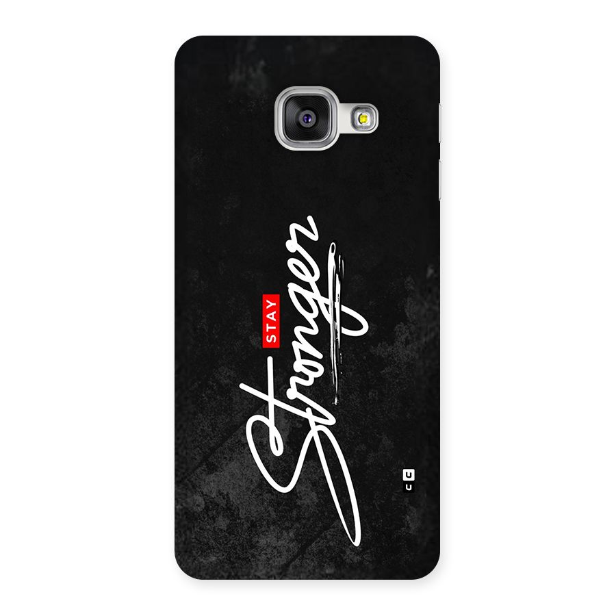Stay Stronger Back Case for Galaxy A3 (2016)