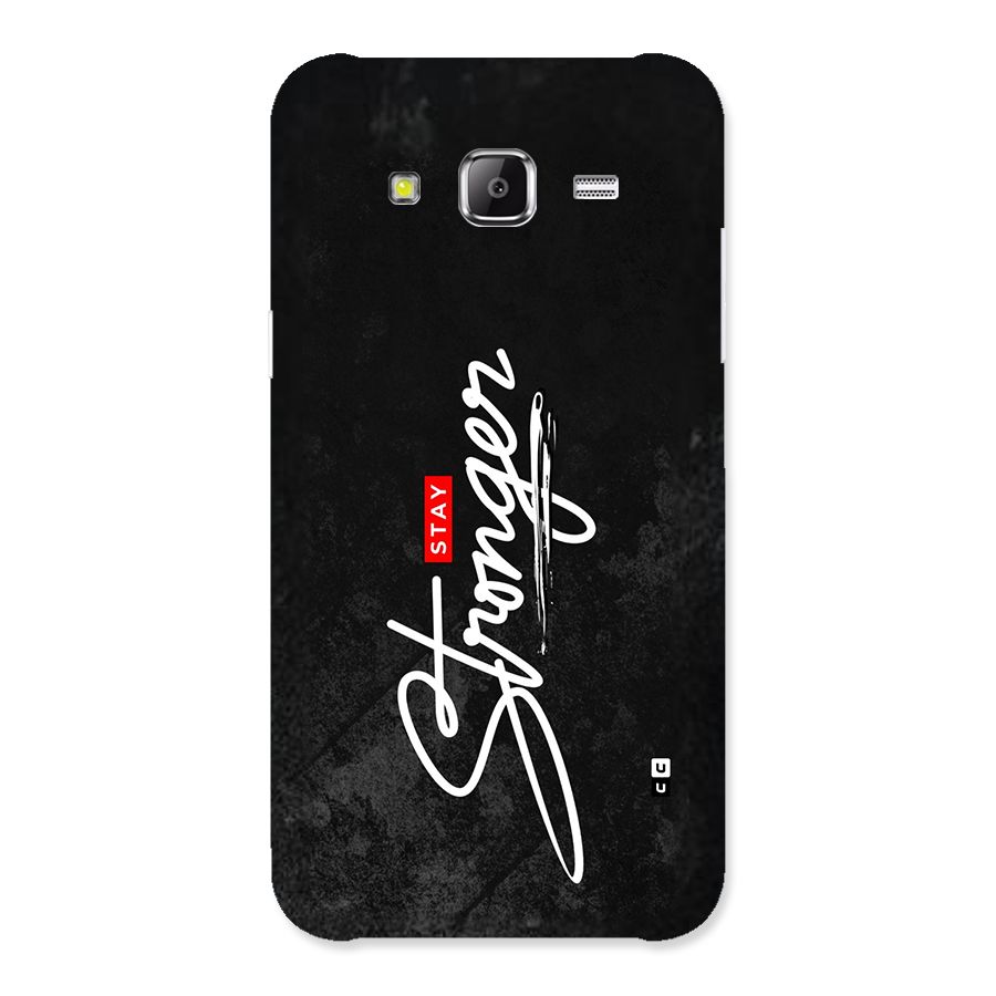Stay Stronger Back Case for Galaxy J2 Prime