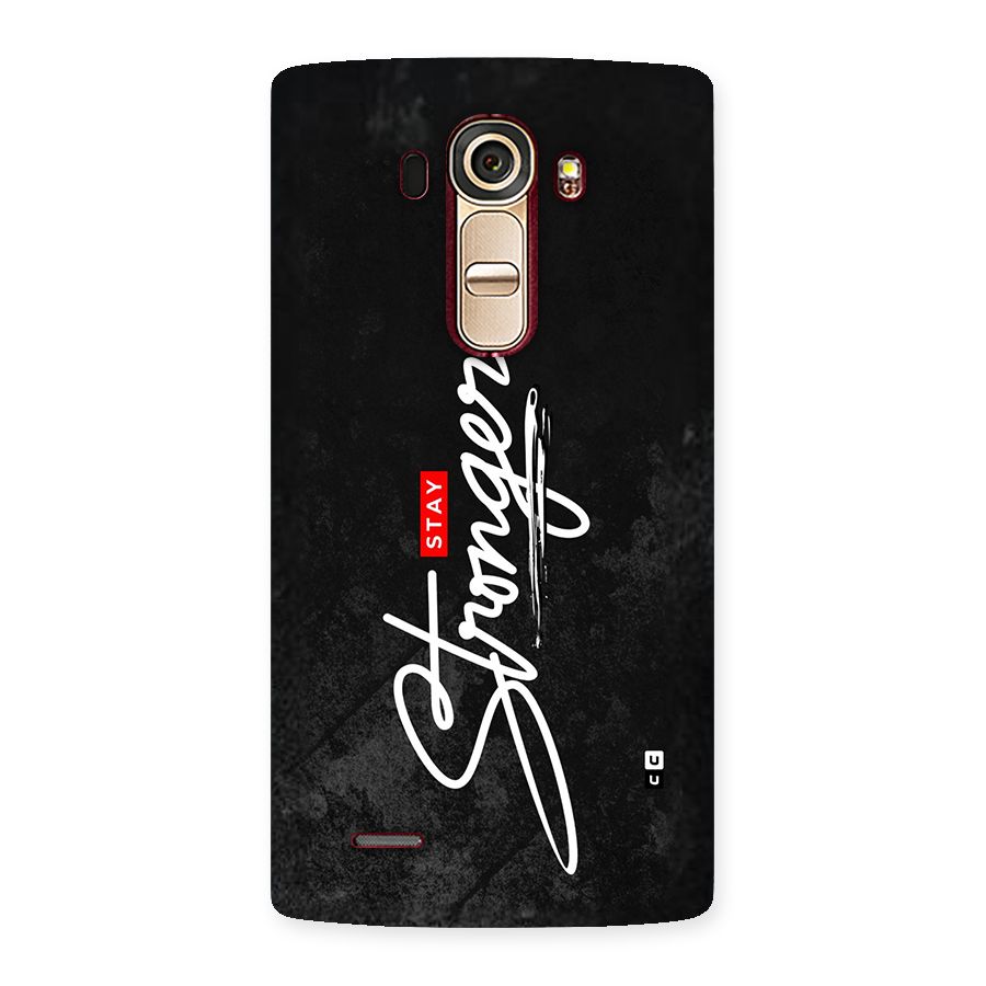 Stay Stronger Back Case for LG G4