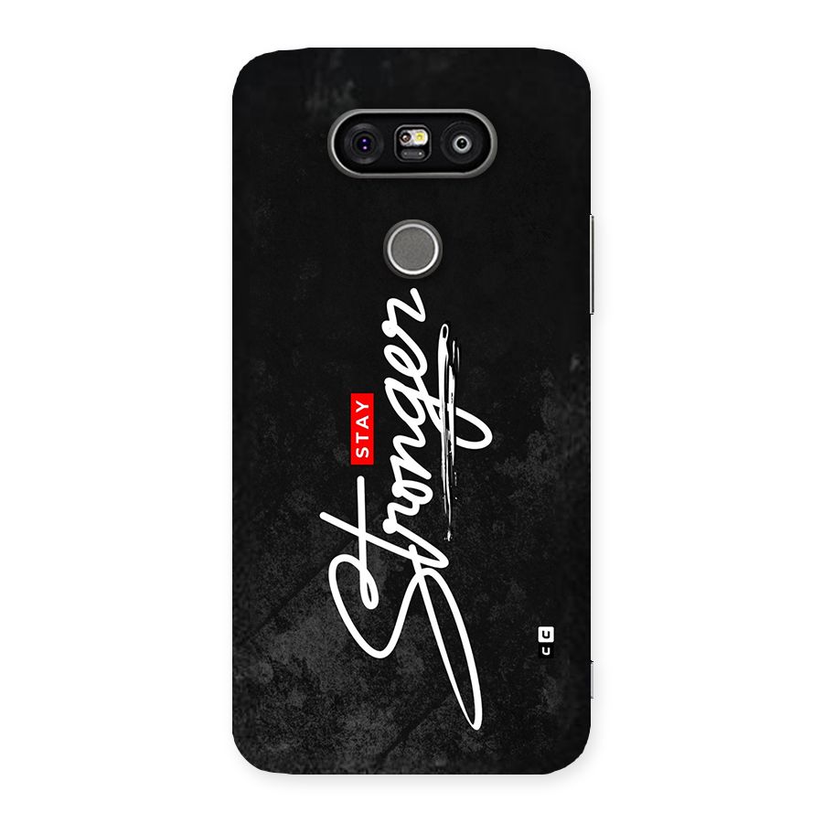 Stay Stronger Back Case for LG G5