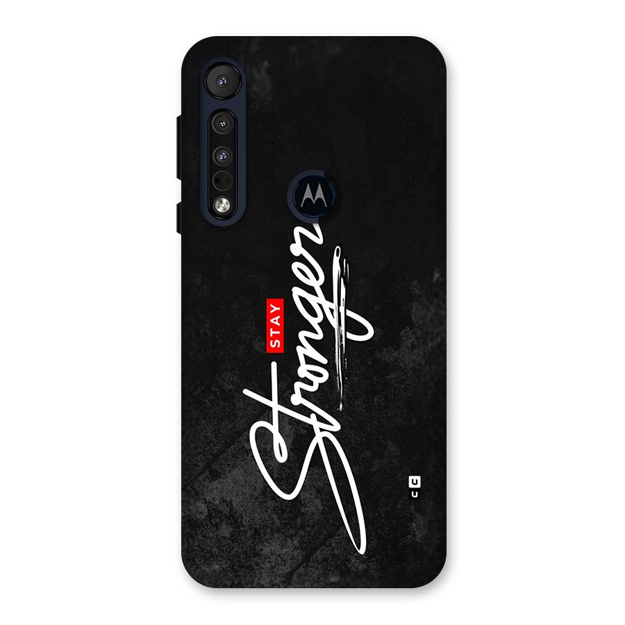 Stay Stronger Back Case for Motorola One Macro