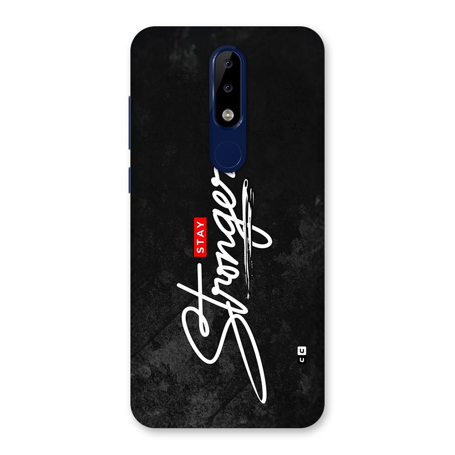 Stay Stronger Back Case for Nokia 5.1 Plus
