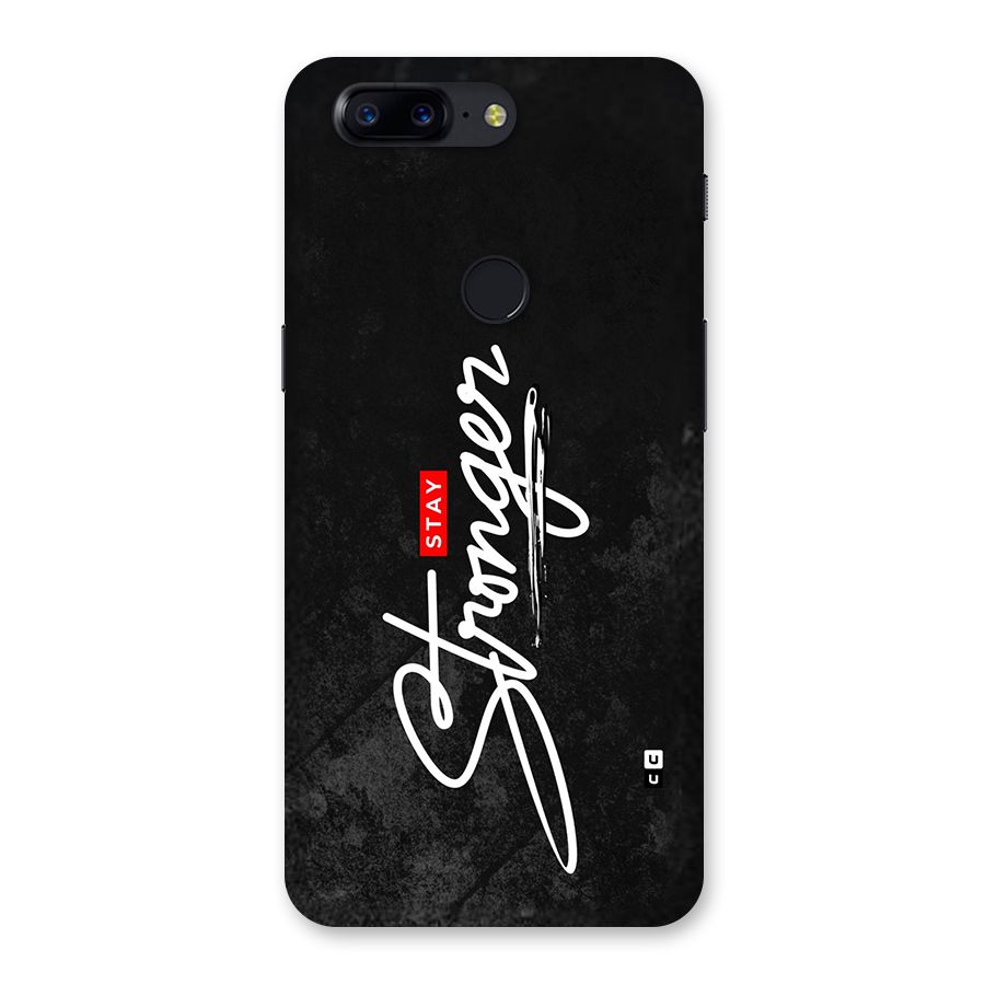 Stay Stronger Back Case for OnePlus 5T