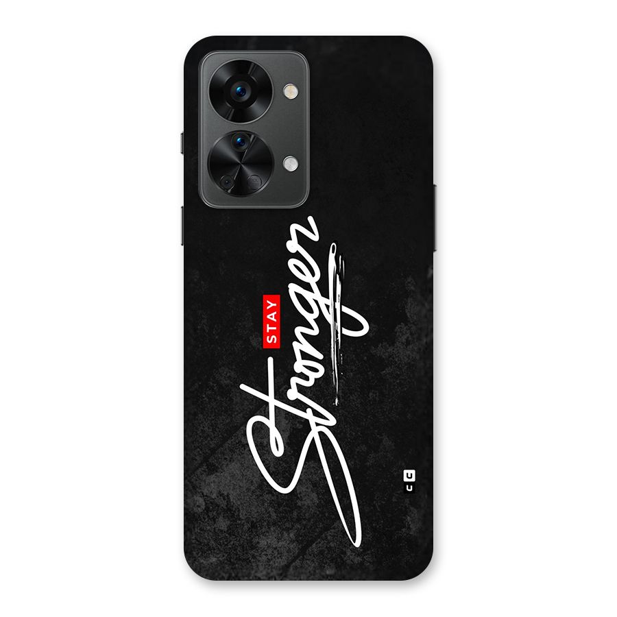 Stay Stronger Back Case for OnePlus Nord 2T