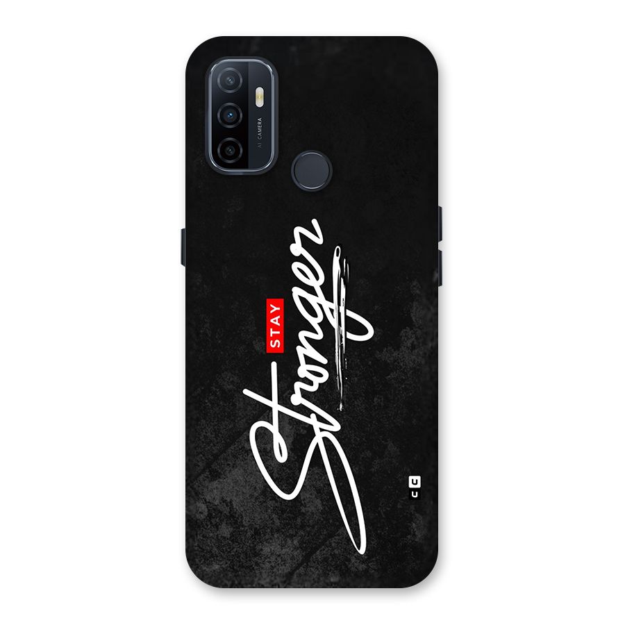 Stay Stronger Back Case for Oppo A33 (2020)