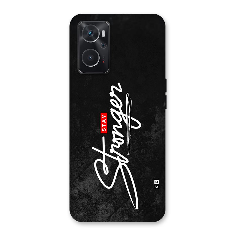 Stay Stronger Back Case for Oppo K10 4G