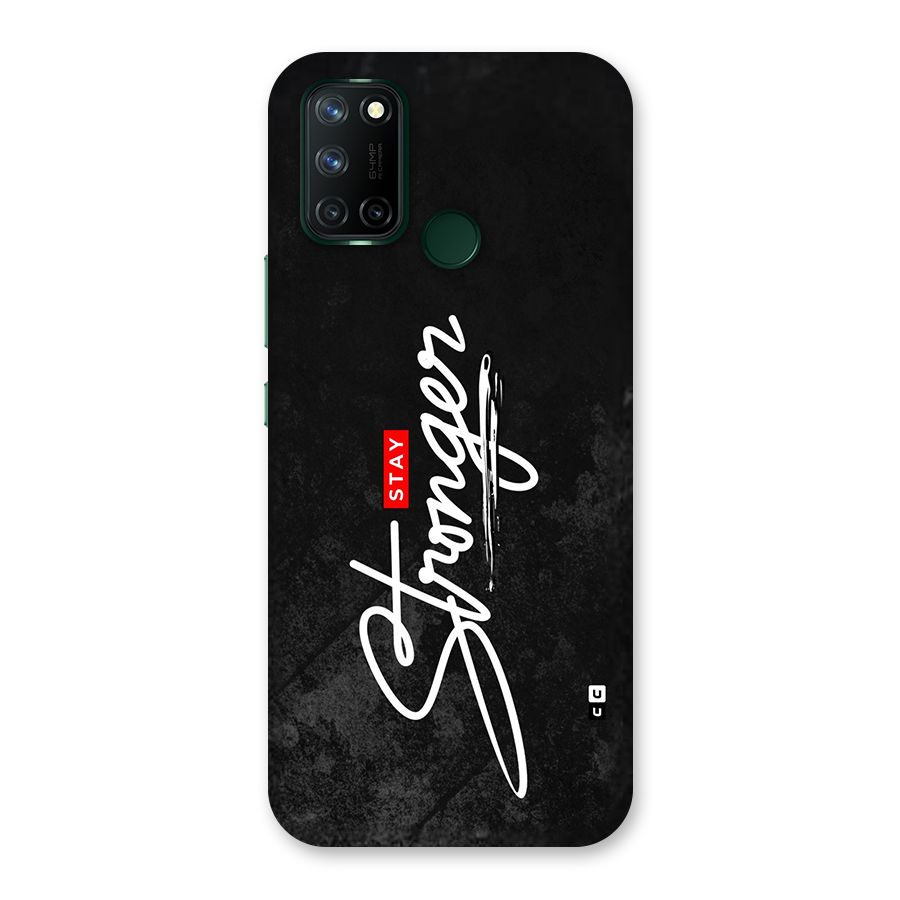 Stay Stronger Back Case for Realme C17
