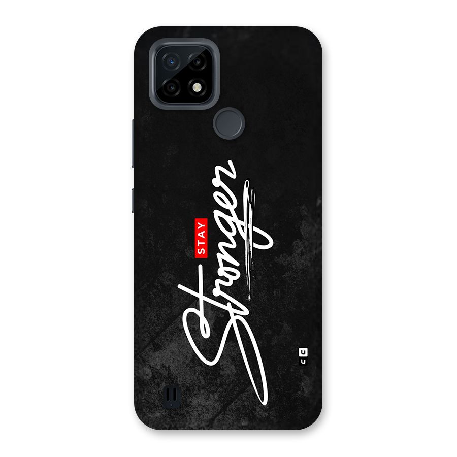 Stay Stronger Back Case for Realme C21