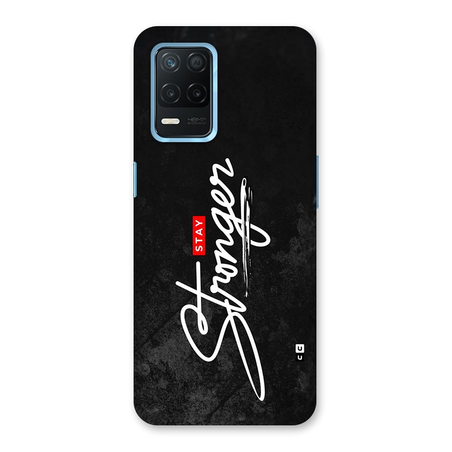 Stay Stronger Back Case for Realme Narzo 30 5G