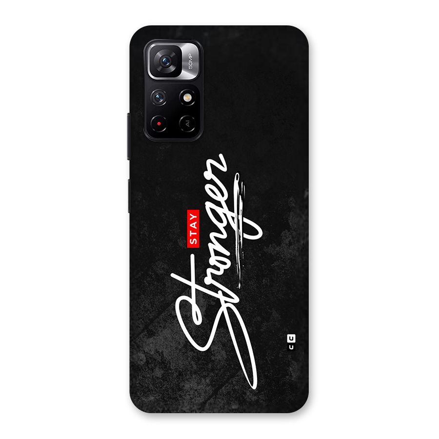 Stay Stronger Back Case for Redmi Note 11T 5G